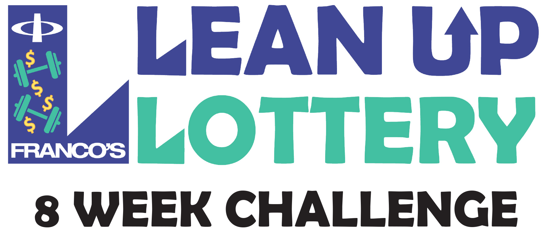 Franco's Lean Up Lottery 8 Week Challenge