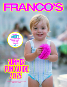 Franco's 2025 Summer Fun Guide